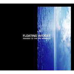 Floating Widget - Praises to the Riff Monolith - CD