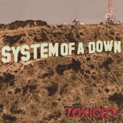 System of a Down - Toxicity - LP Vinyl $29.99