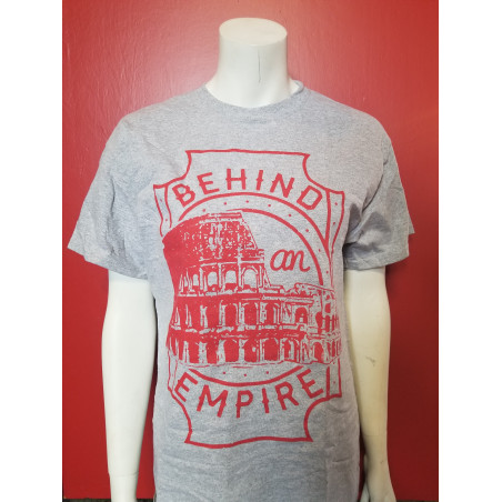 Behind an Empire - T-Shirt - Coliseum Grey