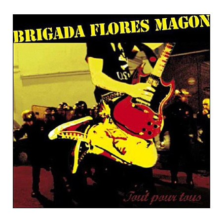 Brigada Flores Magon - Tout pour tous - LP Vinyl $20.00