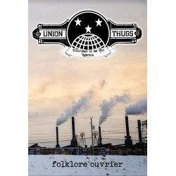 Union Thugs - Folklore ouvrier - CD + Zine