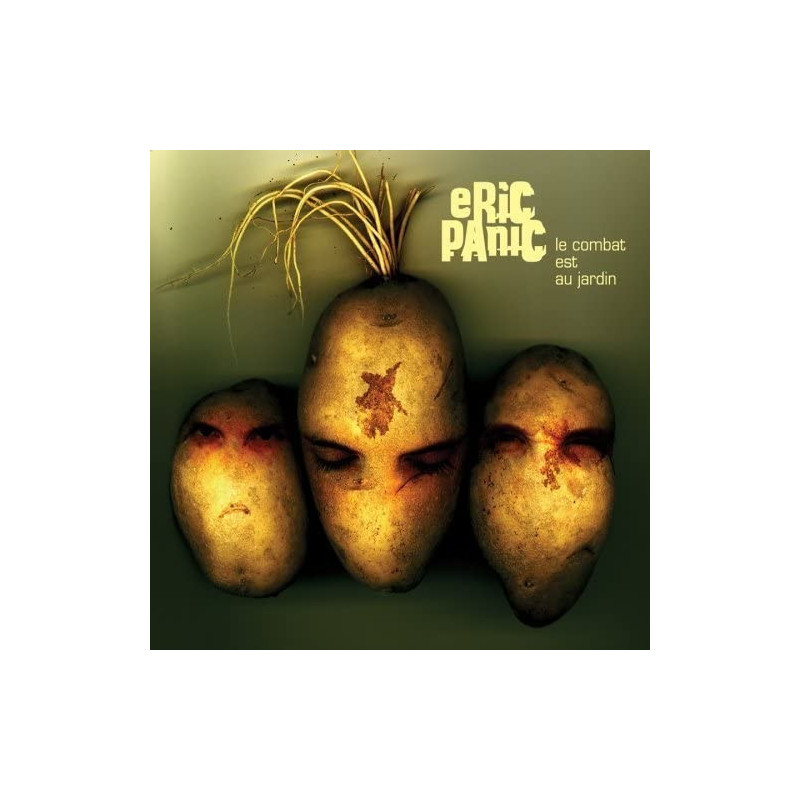 Eric Panic - Le combat est au jardin - CD $12.50