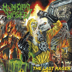 Municipal Waste - The Last Rager - LP Vinyl $27.50