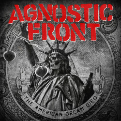 Agnostic Front - The American Dream Died - LP Vinyle $34.99
