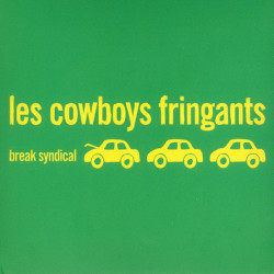 Les Cowboys Fringants - Break syndical - LP Vinyl $30.00