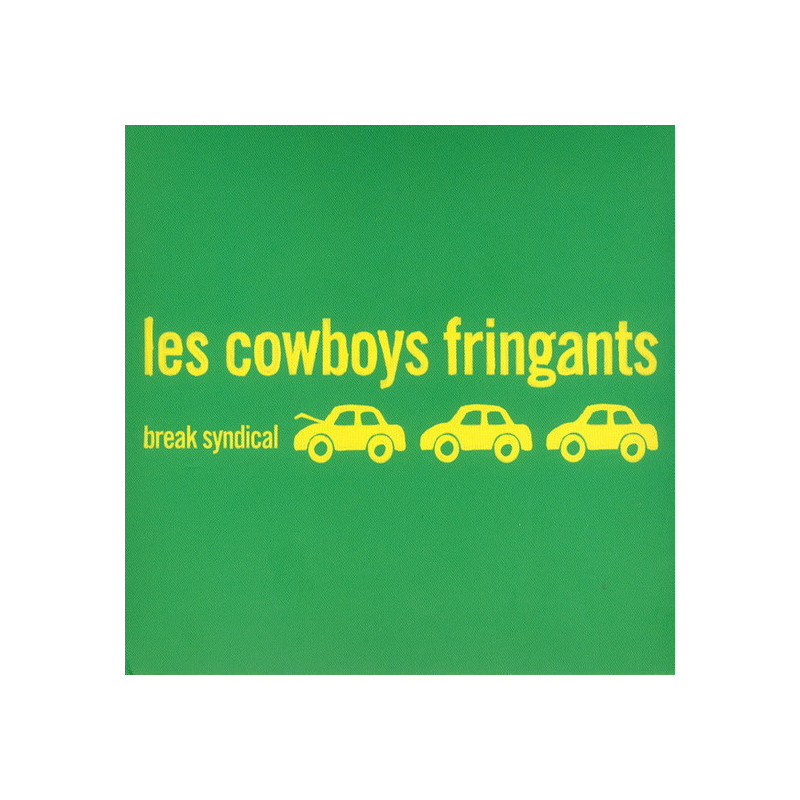 Les Cowboys Fringants - Break syndical - LP Vinyle $30.00