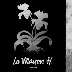 La Maison H. - Orchidée - LP Vinyle $20.50