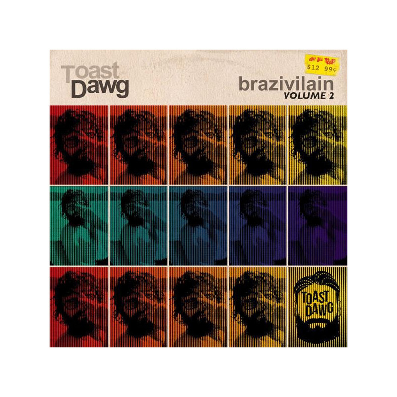 Toast Dawg - Brazivilain Volume 2 - LP Vinyle $24.99