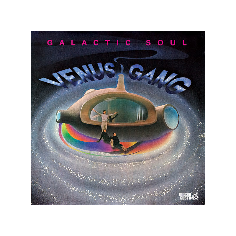 Venus Gang - Galactic Soul - LP Vinyle