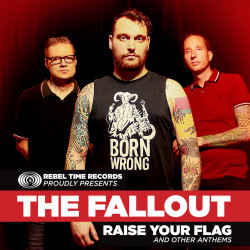 The Fallout - Raise Your Flag And Other Anthems - EP Vinyl $10.00