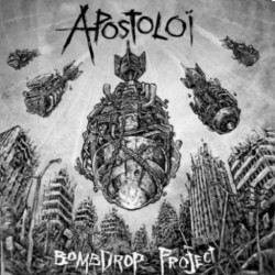 Apostoloï - Bombdrop Project - CD $10.00