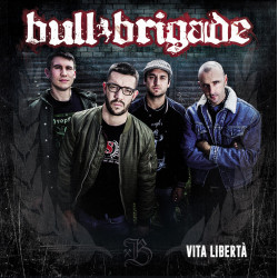 Bull Brigade - Vita Libertà - CD $12.50