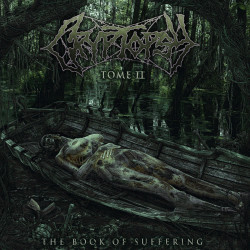 Cryptopsy - The Book Of Suffering - Tome II - LP Vinyle $44.99