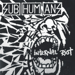 Subhumans - Internal Riot - LP Vinyle