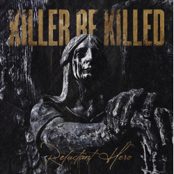 Killer Be Killed - Reluctant Hero - Double LP Vinyl $38.95