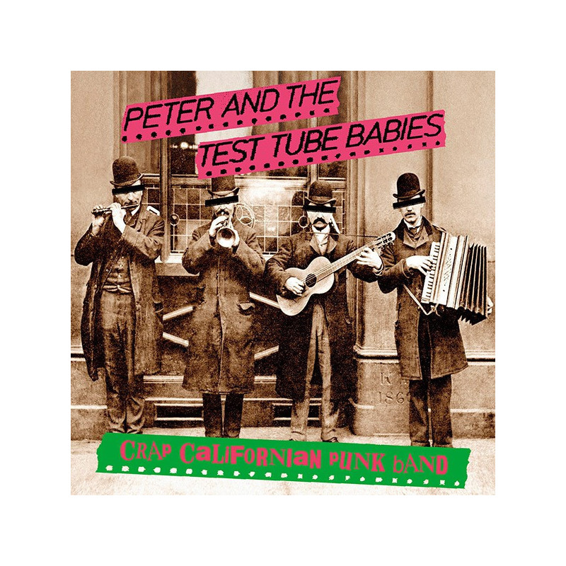 Peter And The Test Tube Babies - Crap Californian Punk Band - EP Vinyl $15.00