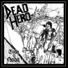 Ultra Razzia / Dead Hero - ALRDMM / Todo o Nada - Split LP Vinyle $20.00