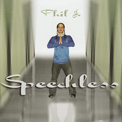 Phil J. - Speechless - CD