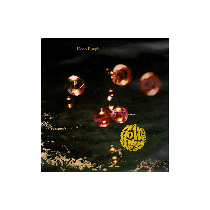 Deep Purple - Who Do We Think We Are - LP Vinyl $31.99