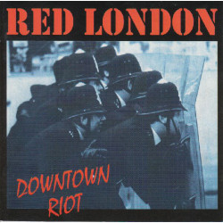 Red London - Downtown Riot - CD $8.00