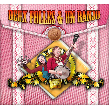 Deux Folles & Un Banjo - L'apocalypse - CD $13.50