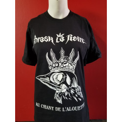 Thrash La Reine - T-Shirt - Au chant de l'alouette