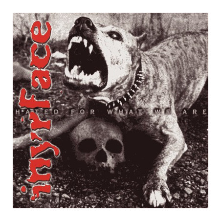 Inyrface - Hated For What We Are - CD $12.50