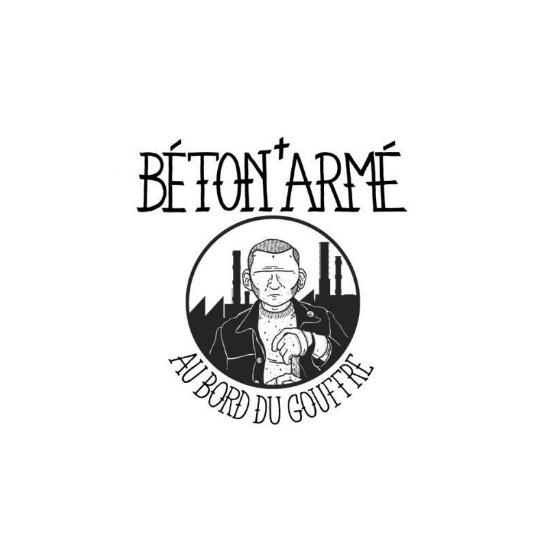 Béton Armé - Au bord du gouffre - EP Vinyle $15.00