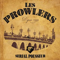 The Prowlers - Serial Pousseur - EP Vinyl $10.00