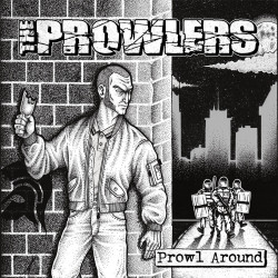 The Prowlers - Prowl Around - LP Vinyl $24.00