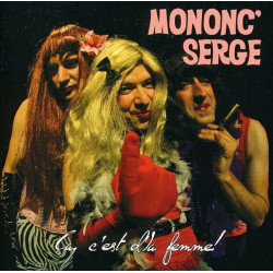 Mononc' Serge - Ça C'est D'la Femme - LP Vinyl
