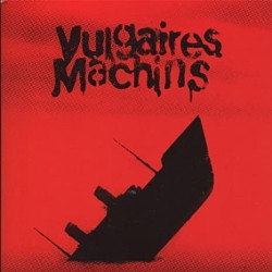 Vulgaires Machins - Requiem pour les sourds LP Vinyl $28.99