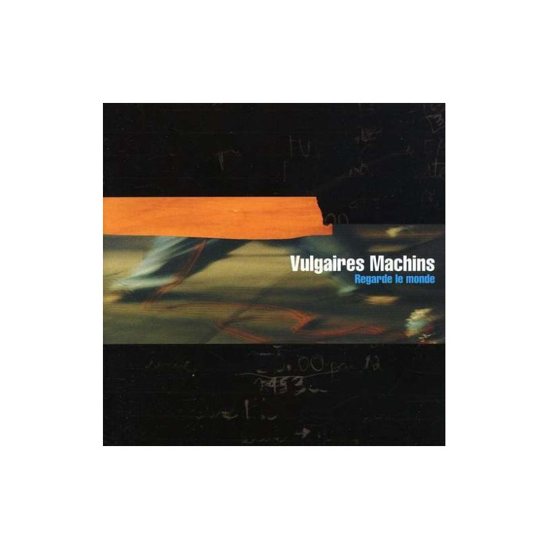 Vulgaires Machins - Regarde le monde LP Vinyle