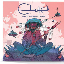 Clutch - Sunrise On Slaughter Beach LP Vinyle