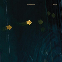 The Necks - Travel Double LP Vinyl