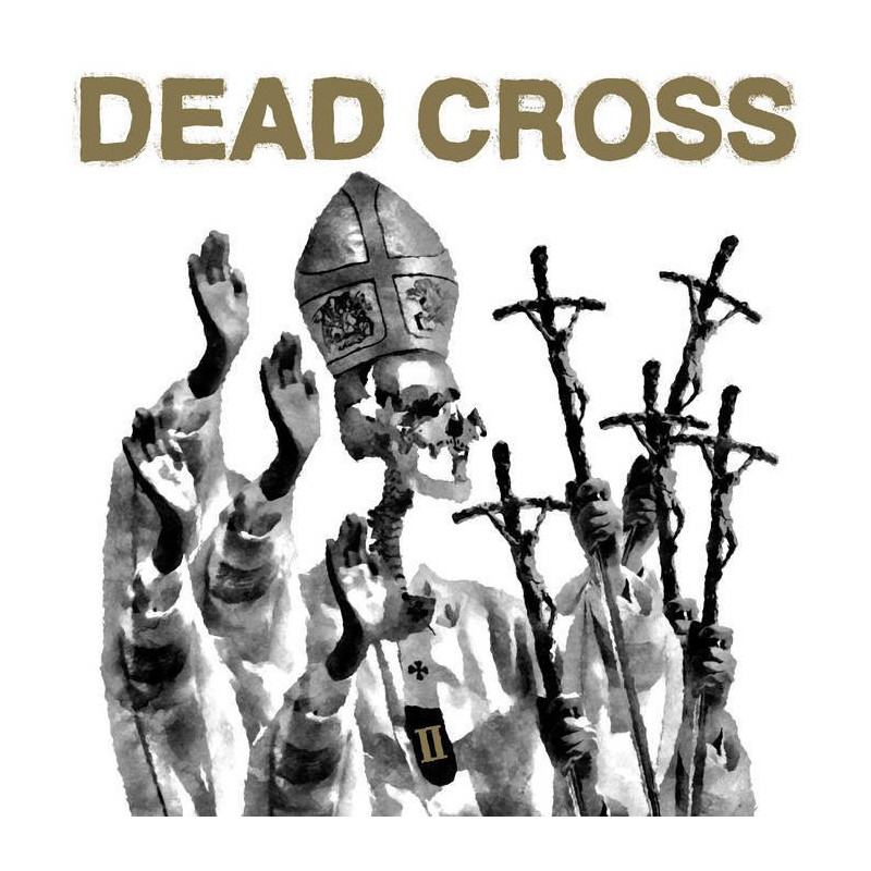 Dead Cross - II (LTD Glass Coffin Ed) LP Vinyl $38.99