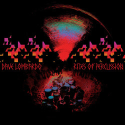 Dave Lombardo - Rites of Percussion Cigar Smoke LP Vinyl $33.49