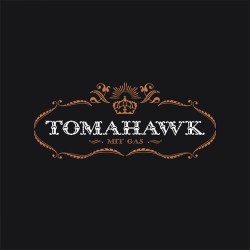 Tomahawk - Mit Gas LP Vinyle $33.99