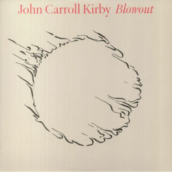 John Carroll Kirby - Blowout LP Vinyl $39.99