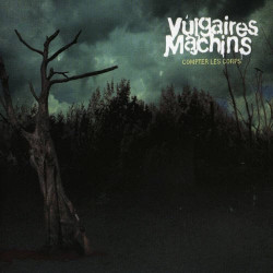 Vulgaires Machins - Compter les corps LP Vinyl $36.99