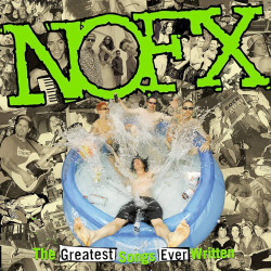 NOFX - The Greatest Songs Ever Written by us LP Vinyl $32.99