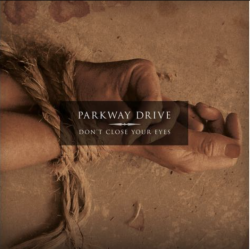Parkway Drive - Don't Close Your Eyes - Limited 20th anniversary Clear W/ Black Smoke LP Vinyle $34.99