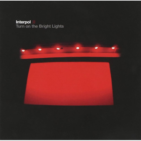 Interpol - Turn On The Bright Lights - LP Vinyle