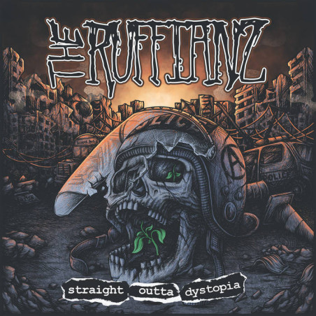 The Ruffianz - Straight Outta Dystopia LP Vinyl $25.00