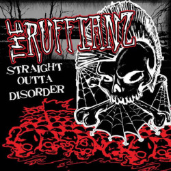 The Ruffianz - Straight Outta Disorder LP Vinyle $18.75