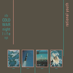 Rational Youth - Cold War Night Life - CD