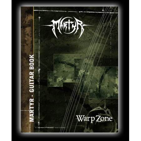 Martyr Guitar Book - Warp Zone
