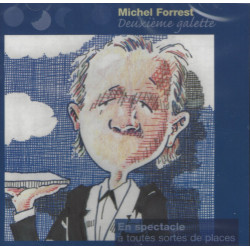 Michel Forrest - Deuxième galette - CD
