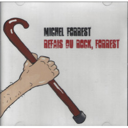 Michel Forrest - Refais du rock, Forrest - CD