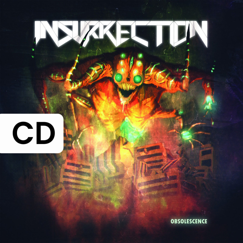 *Prévente* Insurrection - Obsolescence - CD